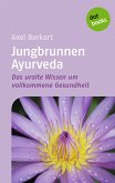 Jungbrunnen Ayurveda (eBook, ePUB)