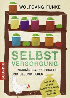 Selbstversorgung (eBook, PDF) - Funke, Wolfgang