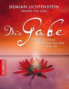 Die Gabe (eBook, PDF) - Lichtenstein, Demian; Joy Aziz, Shajen