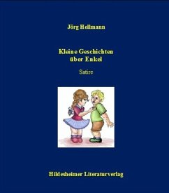 Cover Kleine Geschichten über Enkel und andere Lichtblicke des Lebens (eBook, ePUB)