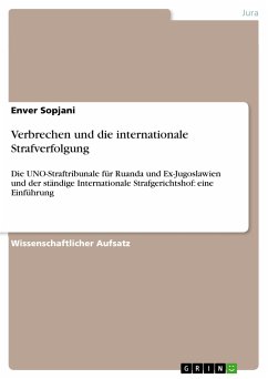 Verbrechen und die internationale Strafverfolgung (eBook, PDF) - Sopjani, Enver
