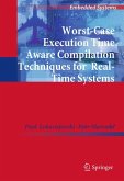 Worst-Case Execution Time Aware Compilation Techniques for Real-Time Systems (eBook, PDF)