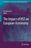 The Impact of HST on European Astronomy (eBook, PDF)