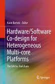 Hardware/Software Co-design for Heterogeneous Multi-core Platforms (eBook, PDF)