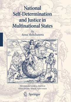 National Self-Determination and Justice in Multinational States (eBook, PDF) - Moltchanova, Anna