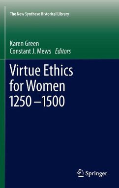 Virtue Ethics for Women 1250-1500 (eBook, PDF)