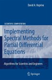 Implementing Spectral Methods for Partial Differential Equations (eBook, PDF)