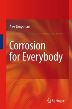 Corrosion for Everybody (eBook, PDF) - Groysman, Alec