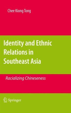 Identity and Ethnic Relations in Southeast Asia (eBook, PDF) - Tong, Chee Kiong