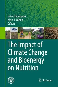 The Impact of Climate Change and Bioenergy on Nutrition (eBook, PDF)
