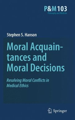 Moral Acquaintances and Moral Decisions (eBook, PDF) - Hanson, Stephen S.