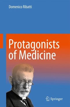 Protagonists of Medicine (eBook, PDF) - Ribatti, Domenico