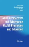 Asian Perspectives and Evidence on Health Promotion and Education (eBook, PDF)