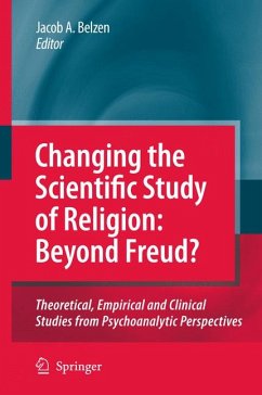 Changing the Scientific Study of Religion: Beyond Freud? (eBook, PDF)