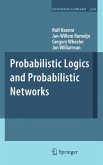 Probabilistic Logics and Probabilistic Networks (eBook, PDF)
