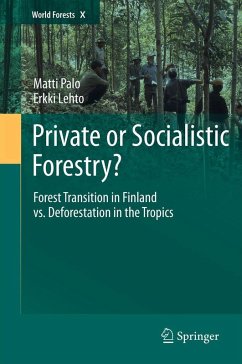 Private or Socialistic Forestry? (eBook, PDF) - Palo, Matti; Lehto, Erkki