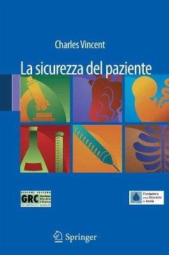 La sicurezza del paziente (eBook, PDF) - Vincent, Charles