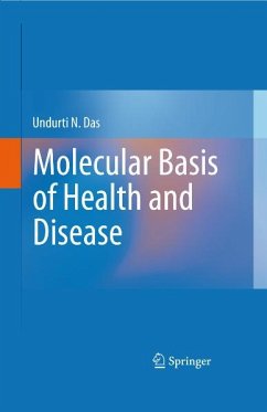 Molecular Basis of Health and Disease (eBook, PDF) - Das, Undurti N.
