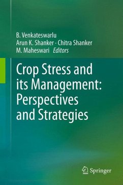 Crop Stress and its Management: Perspectives and Strategies (eBook, PDF)