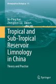Tropical and Sub-Tropical Reservoir Limnology in China (eBook, PDF)
