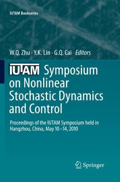 IUTAM Symposium on Nonlinear Stochastic Dynamics and Control (eBook, PDF)