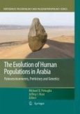 The Evolution of Human Populations in Arabia (eBook, PDF)