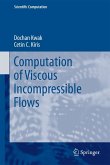 Computation of Viscous Incompressible Flows (eBook, PDF)