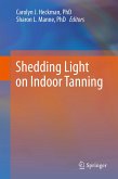 Shedding Light on Indoor Tanning (eBook, PDF)