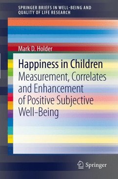 Happiness in Children (eBook, PDF) - Holder, Mark D