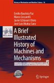 A Brief Illustrated History of Machines and Mechanisms (eBook, PDF)