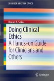 Doing Clinical Ethics (eBook, PDF)