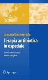 La guida Daschner alla terapia antibiotica in ospedale (eBook, PDF)