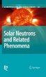Solar Neutrons and Related Phenomena... - Bild 1