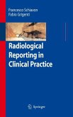 Radiological Reporting in Clinical Practice (eBook, PDF)