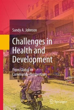 Challenges in Health and Development (eBook, PDF) - Johnson, Sandy A.
