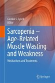 Sarcopenia – Age-Related Muscle Wasting and Weakness (eBook, PDF)