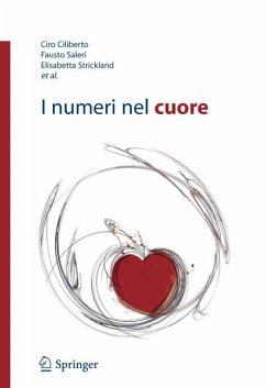 I numeri nel cuore (eBook, PDF) - Ciliberto, Ciro; Saleri, Fausto; Strickland, Elisabetta