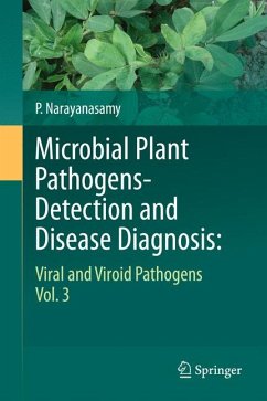 Microbial Plant Pathogens-Detection and Disease Diagnosis: (eBook, PDF) - Narayanasamy, P.