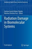 Radiation Damage in Biomolecular Systems (eBook, PDF)