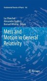 Mass and Motion in General Relativity (eBook, PDF)