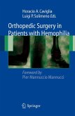 Orthopedic Surgery in Patients with Hemophilia (eBook, PDF)
