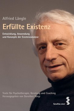 Erfüllte Existenz (eBook, PDF) - Längle, Alfried