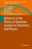 Advances in the Theory of Quantum Systems in Chemistry and Physics (eBook, PDF)