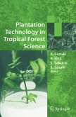 Plantation Technology in Tropical Forest Science (eBook, PDF)