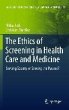 The Ethics of Screening in Health Care... - Bild 1