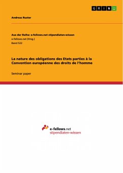 La nature des obligations des Etats parties à la Convention européenne des droits de l&quote;homme (eBook, PDF)