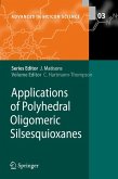 Applications of Polyhedral Oligomeric Silsesquioxanes (eBook, PDF)