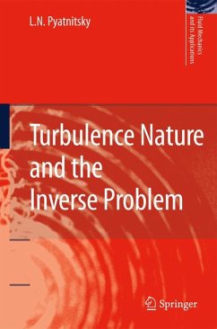 Turbulence Nature and the Inverse Problem (eBook, PDF) - Pyatnitsky, L. N.