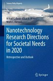 Nanotechnology Research Directions for Societal Needs in 2020 (eBook, PDF)