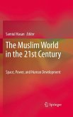 The Muslim World in the 21st Century (eBook, PDF)